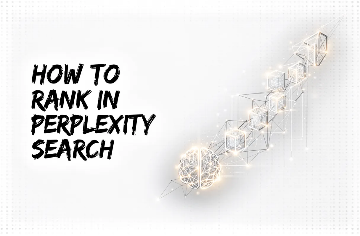 How to Rank in Perplexity Search: The Ultimate GEO Guide (2026)